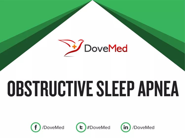 Obstructive Sleep Apnea (OSA)