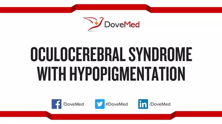 How well do you know Oculocerebral Syndrome with Hypopigmentation?