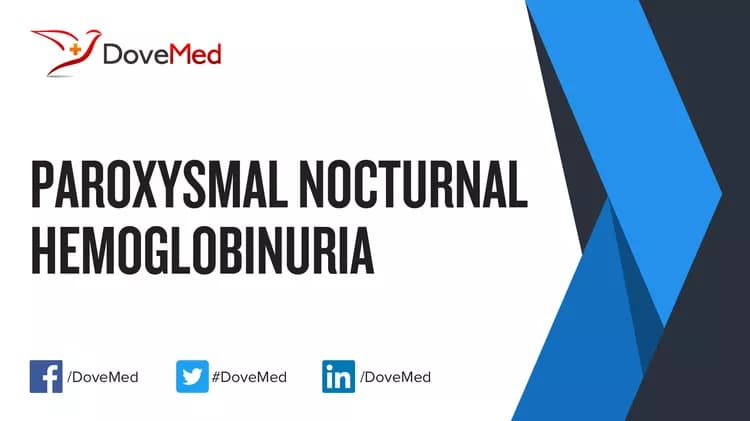 How well do you know Paroxysmal Nocturnal Hemoglobinuria?