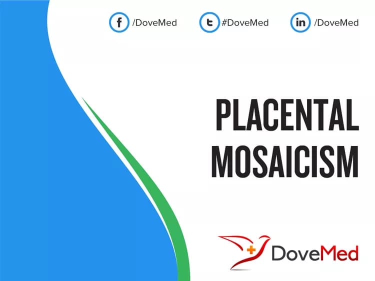 Placental Mosaicism