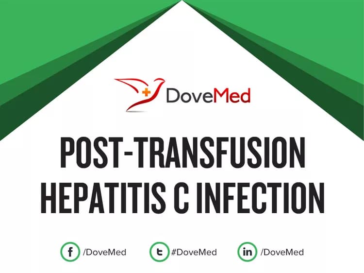 Post-Transfusion Hepatitis C Infection