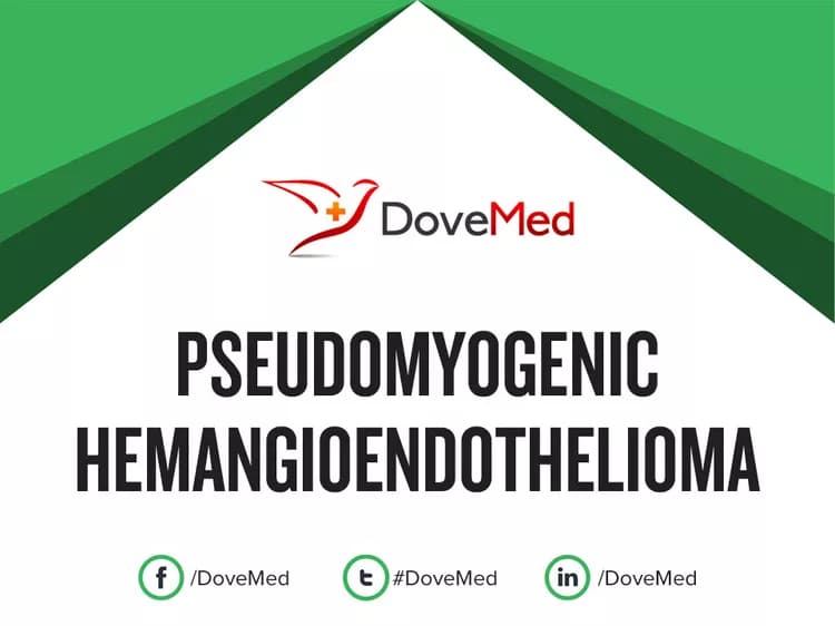 Pseudomyogenic Hemangioendothelioma