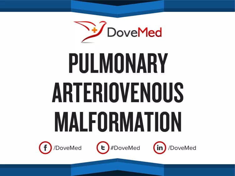 Pulmonary Arteriovenous Malformation (PAVM)
