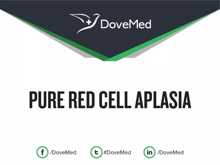 Pure Red Cell Aplasia