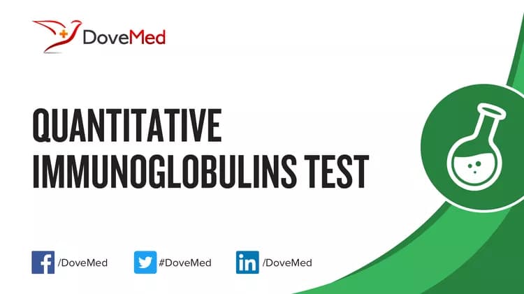 Quantitative Immunoglobulins Test