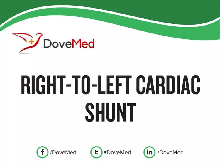 Right-to-Left Cardiac Shunt