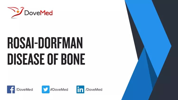 Rosai-Dorfman Disease of Bone