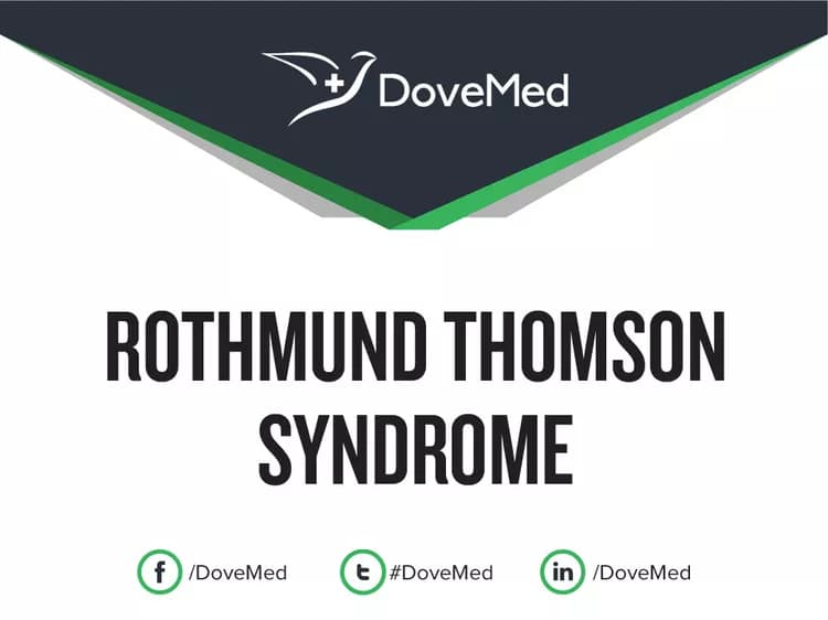 How well do you know Rothmund Thomson Syndrome (RTS)?