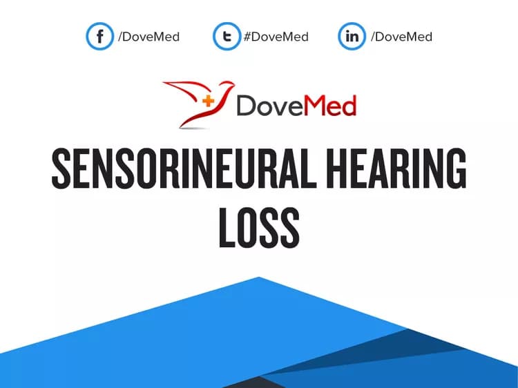 How well do you know Sensorineural Hearing Loss?