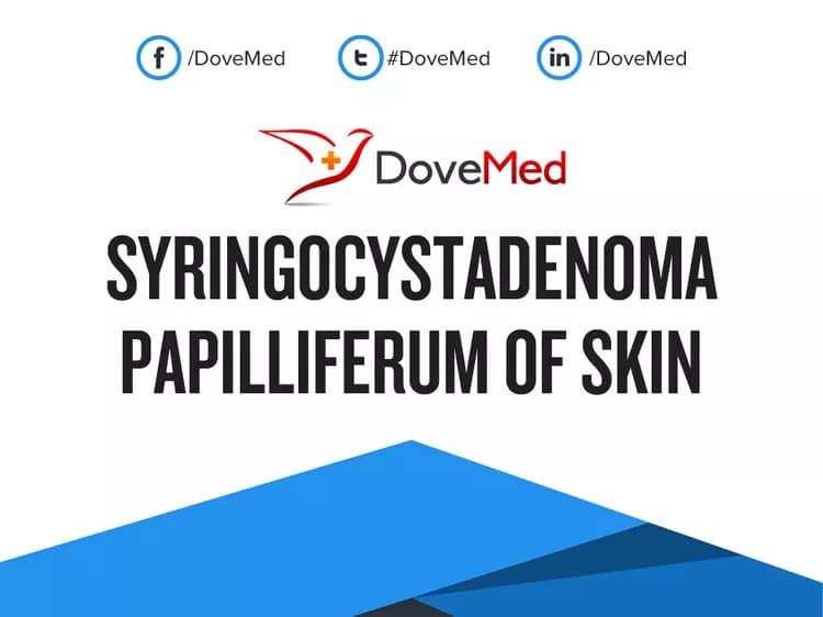 Syringocystadenoma Papilliferum of Skin