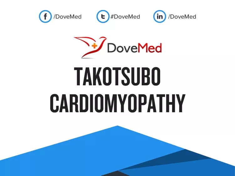 Takotsubo Cardiomyopathy