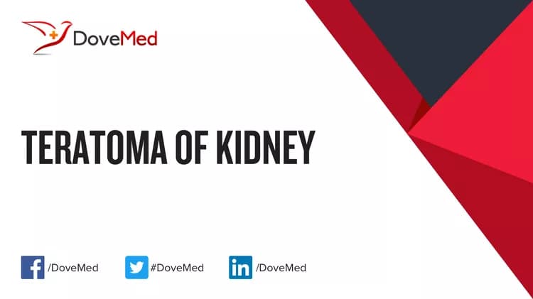 Teratoma of Kidney