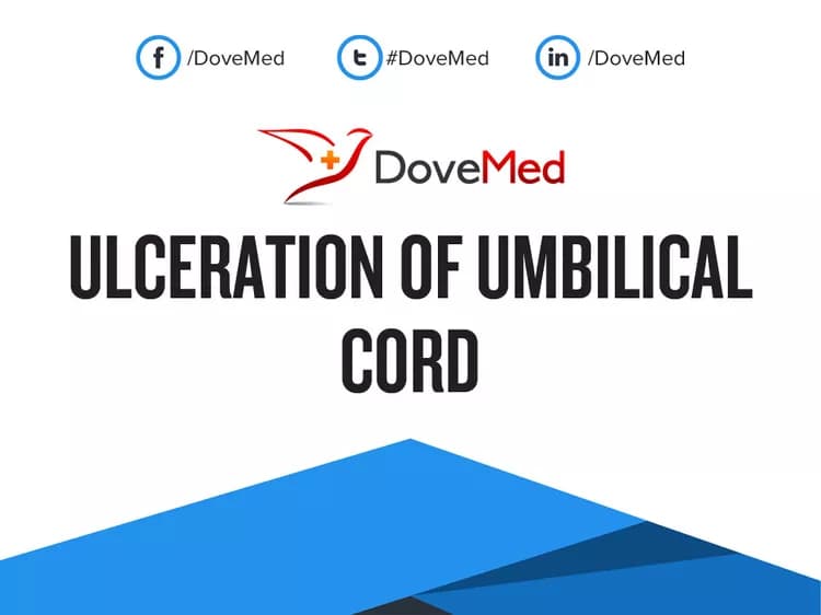 Ulceration of Umbilical Cord