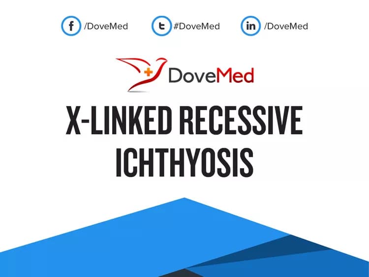 X-Linked Recessive Ichthyosis