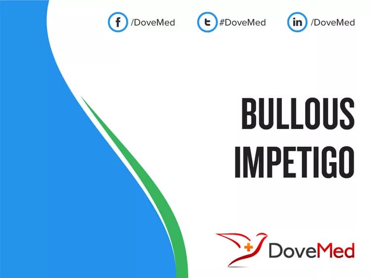 Bullous Impetigo