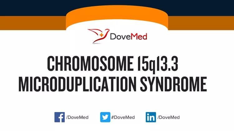 Chromosome 15q13.3 Microduplication Syndrome