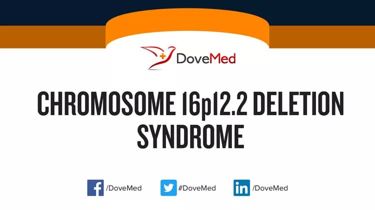 Chromosome 16p12.2 Deletion Syndrome