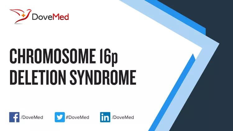 Chromosome 16p Deletion Syndrome