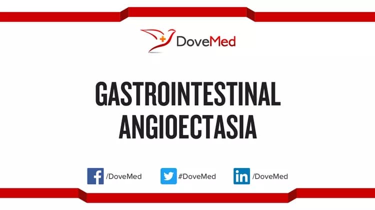 Gastrointestinal Angioectasia