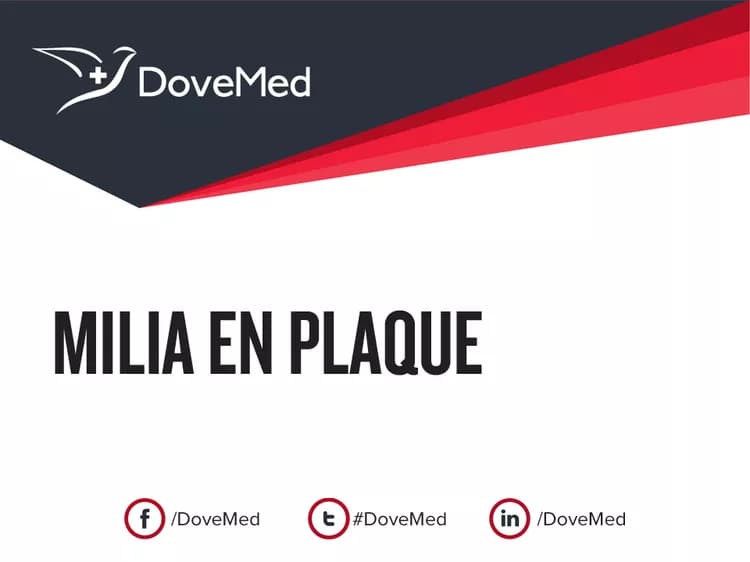 Milia en Plaque