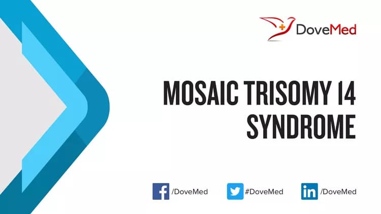 Mosaic Trisomy 14 Syndrome