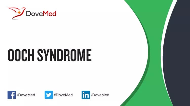 OOCH Syndrome