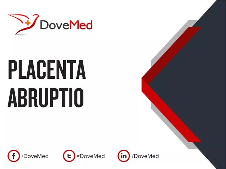Are you satisfied with the quality of care to manage Placenta Abruptio in your community?