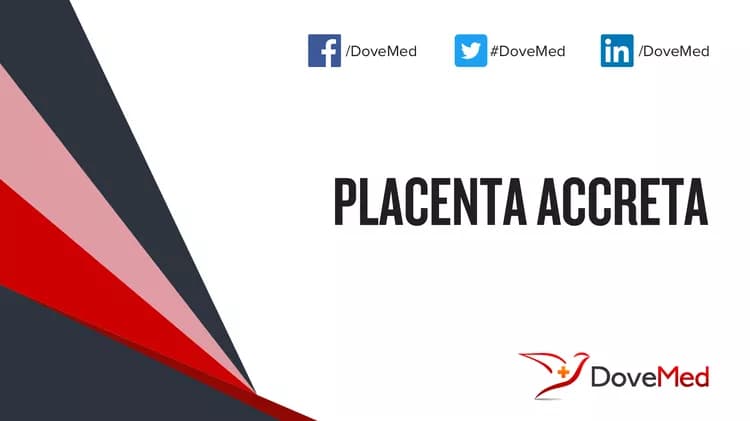 Placenta Accreta