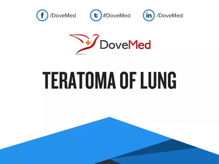 Teratoma of Lung
