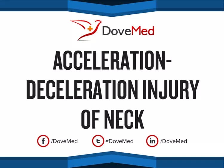 Acceleration-Deceleration Injury of Neck