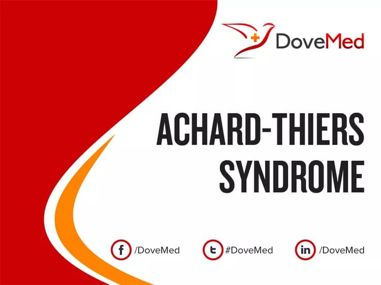 Achard-Thiers Syndrome
