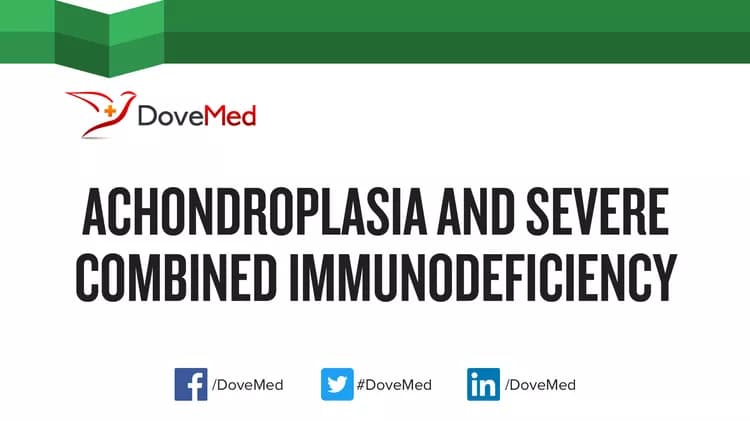 Can you access healthcare professionals in your community to manage Achondroplasia with Severe Combined Immunodeficiency?