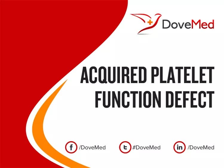 Acquired Platelet Function Defect