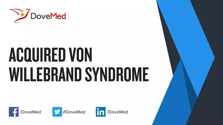Acquired Von Willebrand Syndrome