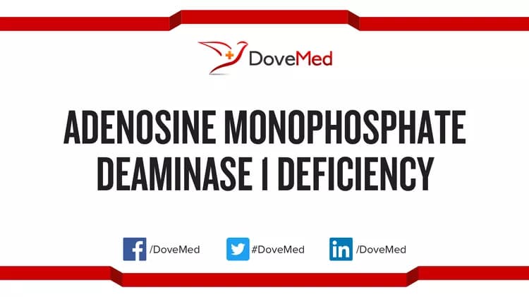 Adenosine Monophosphate Deaminase 1 Deficiency Disorder