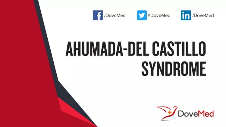 Ahumada-Del Castillo Syndrome