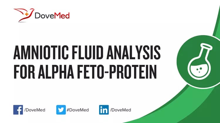 Amniotic Fluid Analysis for Alpha Feto-Protein (AFP)