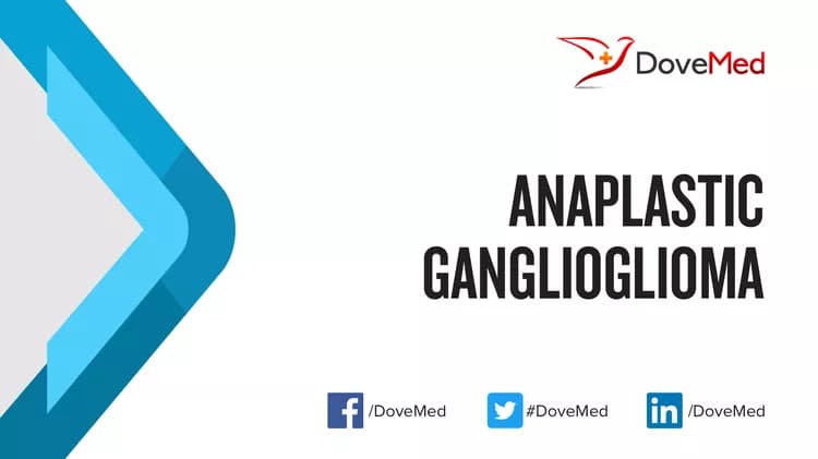 Anaplastic Ganglioglioma