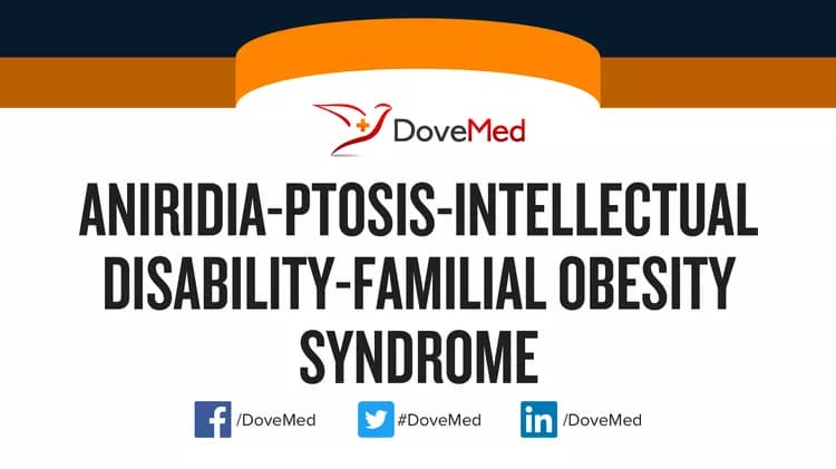 Can you access healthcare professionals in your community to manage Aniridia - Ptosis - Intellectual Disability - Familial Obesity Syndrome?