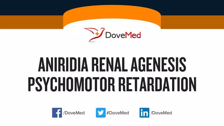 Aniridia Renal Agenesis Psychomotor Retardation Syndrome
