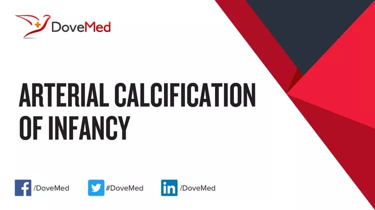 Arterial Calcification of Infancy