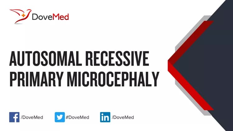 Can you access healthcare professionals in your community to manage Autosomal Recessive Primary Microcephaly?