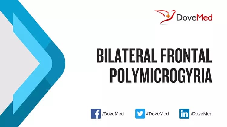 Are you satisfied with the quality of care to manage Bilateral Frontal Polymicrogyria in your community?