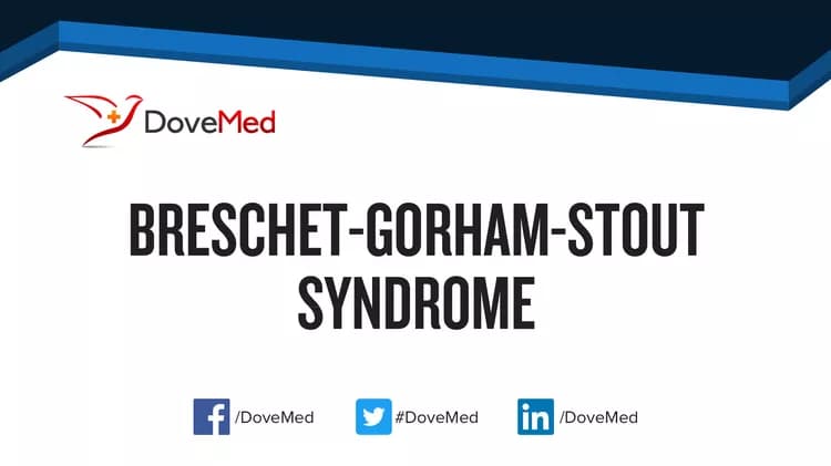 Breschet-Gorham-Stout Syndrome