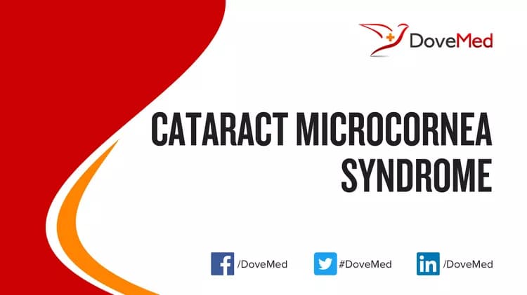 Cataract Microcornea Syndrome