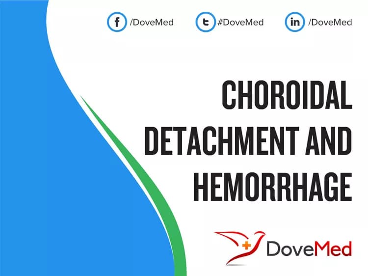 Choroidal Detachment and Hemorrhage