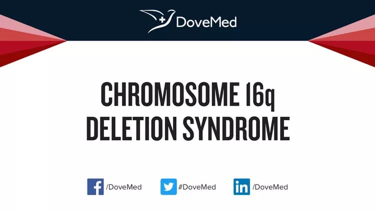 Chromosome 16q Deletion Syndrome