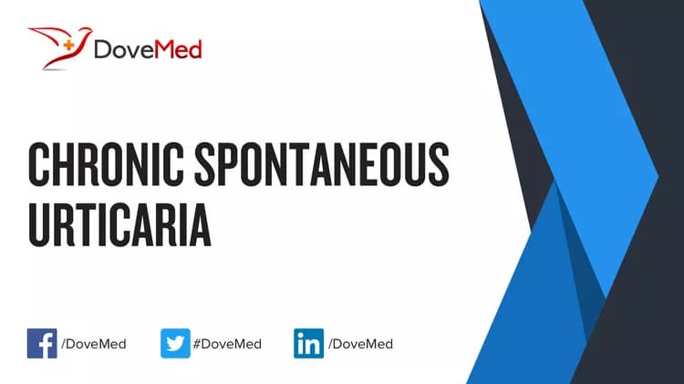 Chronic Spontaneous Urticaria
