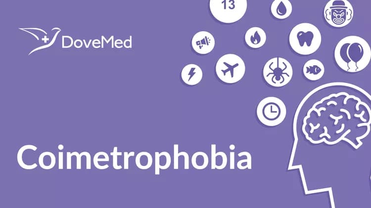 What is Coimetrophobia?