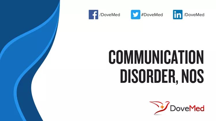 From among the following, what form of disorder is Communication Disorder, NOS described as?